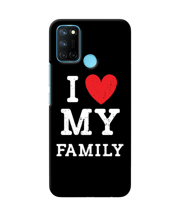 I love my family Realme C17/Realme 7i Back Cover