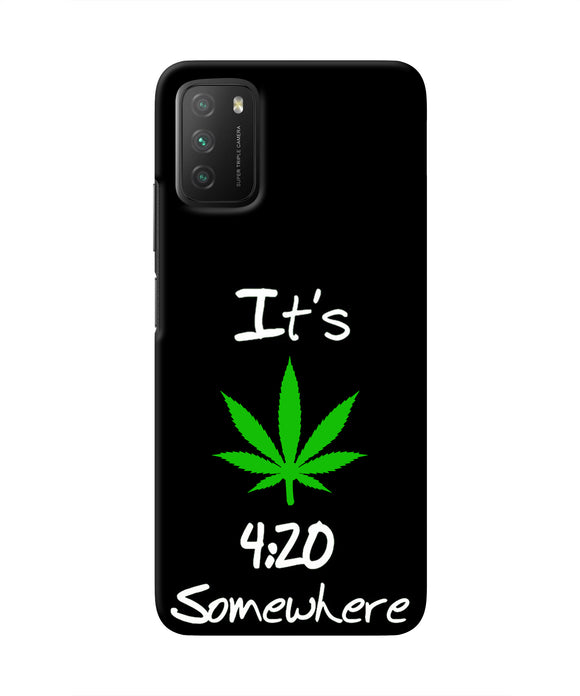 Weed Quote Poco M3 Real 4D Back Cover