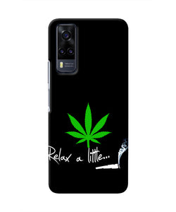 Weed Relax Quote Vivo Y31 Real 4D Back Cover
