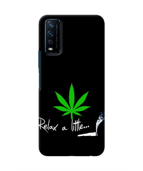 Weed Relax Quote Vivo Y12s Real 4D Back Cover