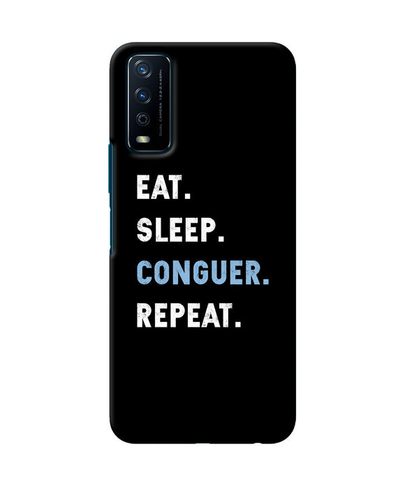 Eat sleep quote Vivo Y12s Back Cover