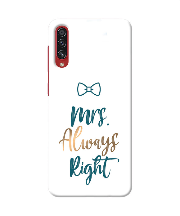 Mrs always right Samsung A70s Back Cover