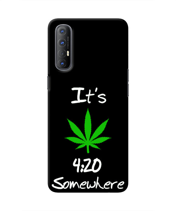 Weed Quote Oppo Reno3 Pro Real 4D Back Cover