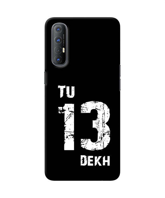 Tu tera dekh quote Oppo Reno3 Pro Back Cover
