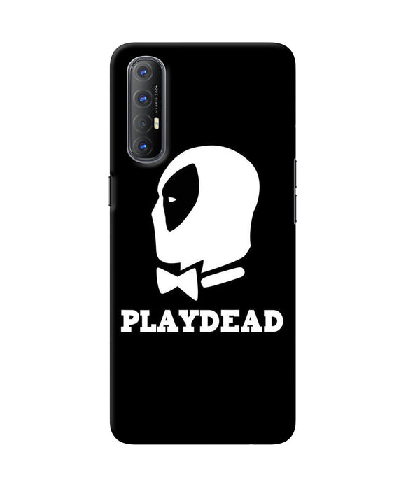 Play dead Oppo Reno3 Pro Back Cover