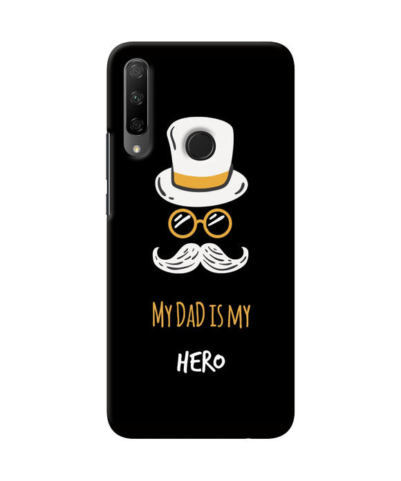 My Dad Is My Hero Honor 9X Back Cover