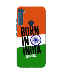 Born in India Motorola One Fusion Plus Back Cover