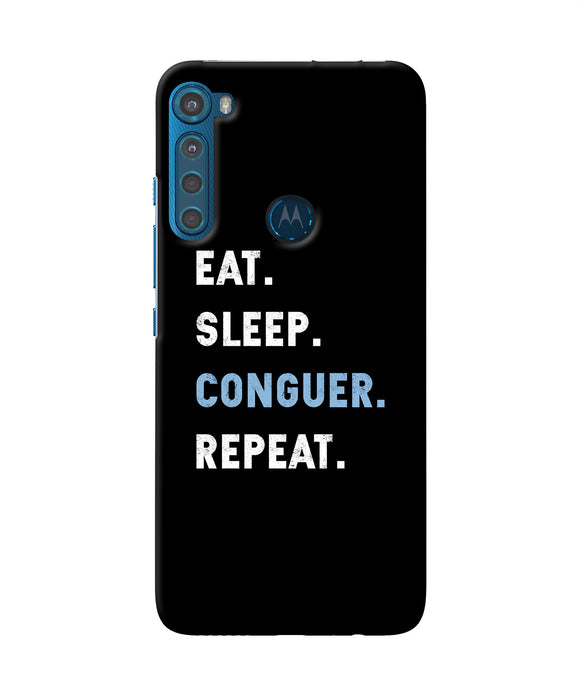 Eat sleep quote Motorola One Fusion Plus Back Cover