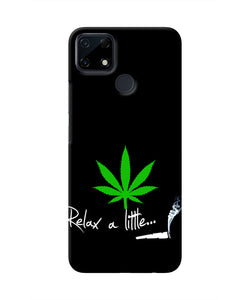 Weed Relax Quote Realme Narzo 30A Real 4D Back Cover