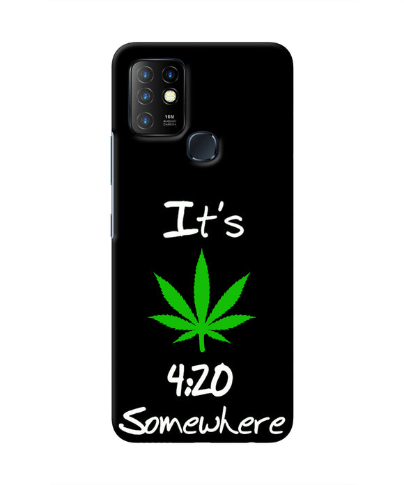 Weed Quote Infinix Hot 10 Real 4D Back Cover