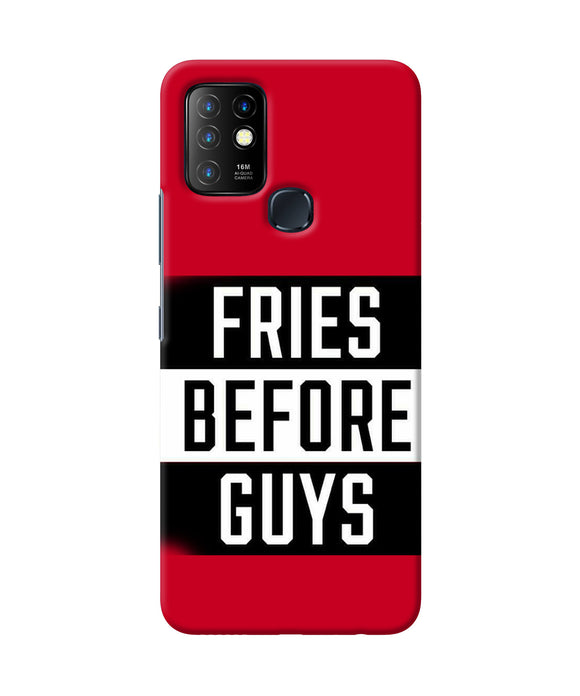 Fries before guys quote Infinix Hot 10 Back Cover