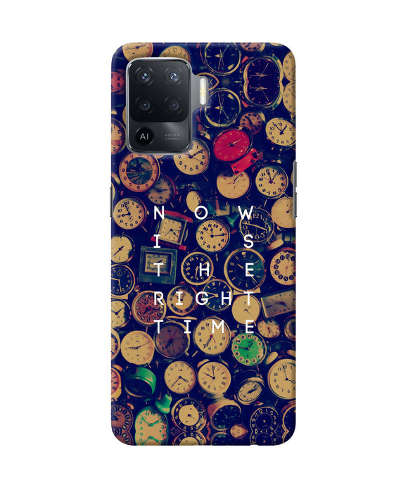 Now is the Right Time Quote Oppo F19 Pro Back Cover