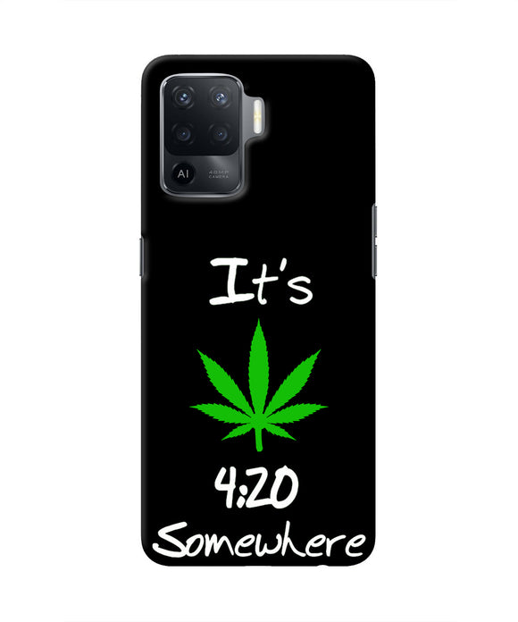 Weed Quote Oppo F19 Pro Real 4D Back Cover