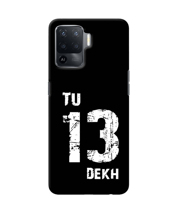 Tu tera dekh quote Oppo F19 Pro Back Cover