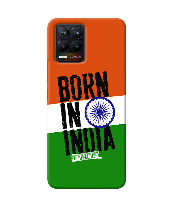 Born in India Realme 8/8 Pro (not 5G) Back Cover