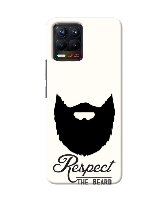 Respect the Beard Realme 8/8 Pro Real 4D Back Cover