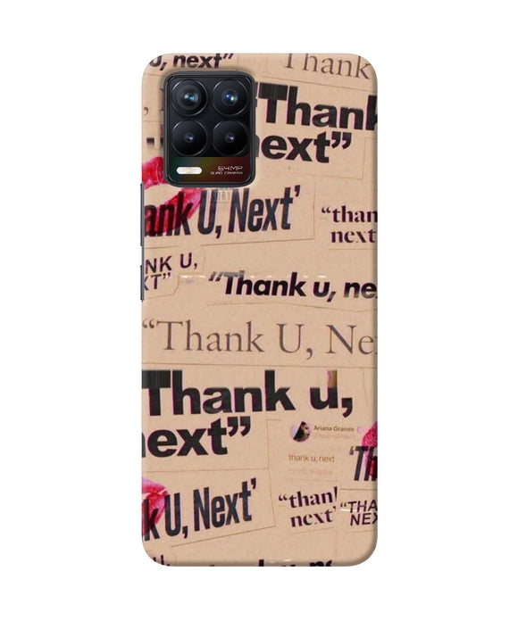 Thank you next Realme 8/8 Pro Back Cover