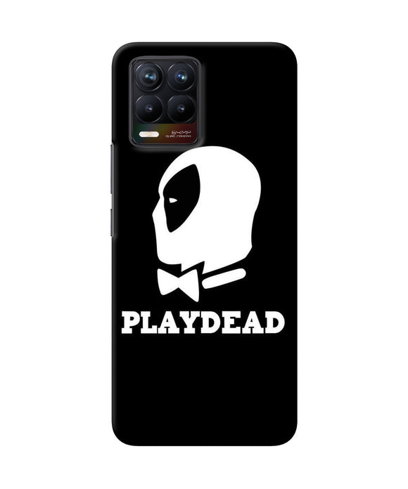 Play dead Realme 8/8 Pro Back Cover