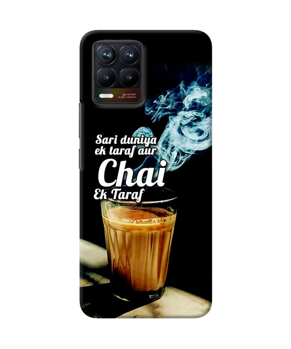 Chai ek taraf quote Realme 8/8 Pro Back Cover