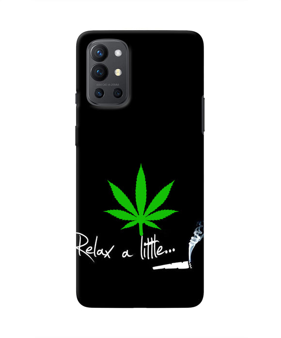 Weed Relax Quote Oneplus 9R Real 4D Back Cover