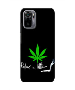 Weed Relax Quote Redmi Note 10/10S Real 4D Back Cover