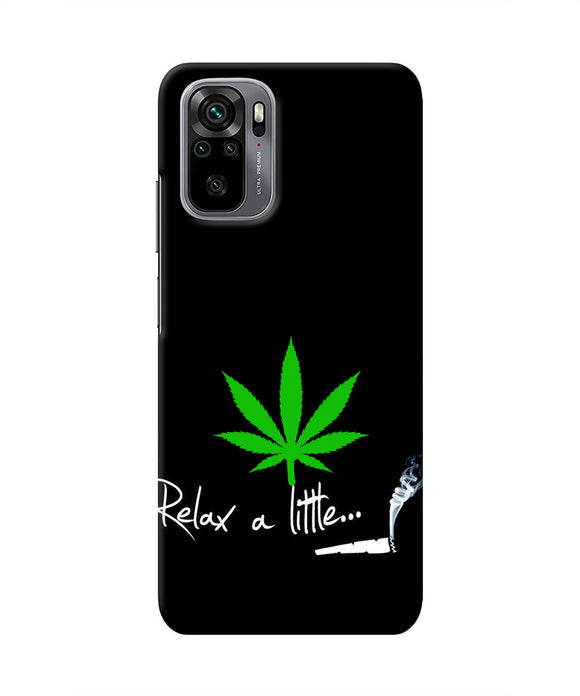 Weed Relax Quote Redmi Note 10/10S Real 4D Back Cover