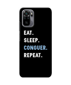 Eat sleep quote Redmi Note 10/10S Back Cover