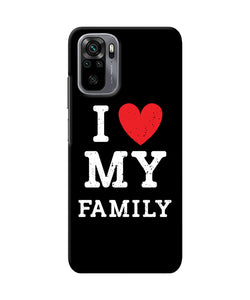 I love my family Redmi Note 10/10S Back Cover