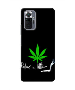 Weed Relax Quote Redmi Note 10 Pro Real 4D Back Cover