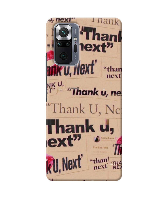 Thank you next Redmi Note 10 Pro Back Cover