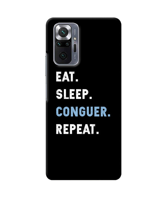 Eat sleep quote Redmi Note 10 Pro Back Cover