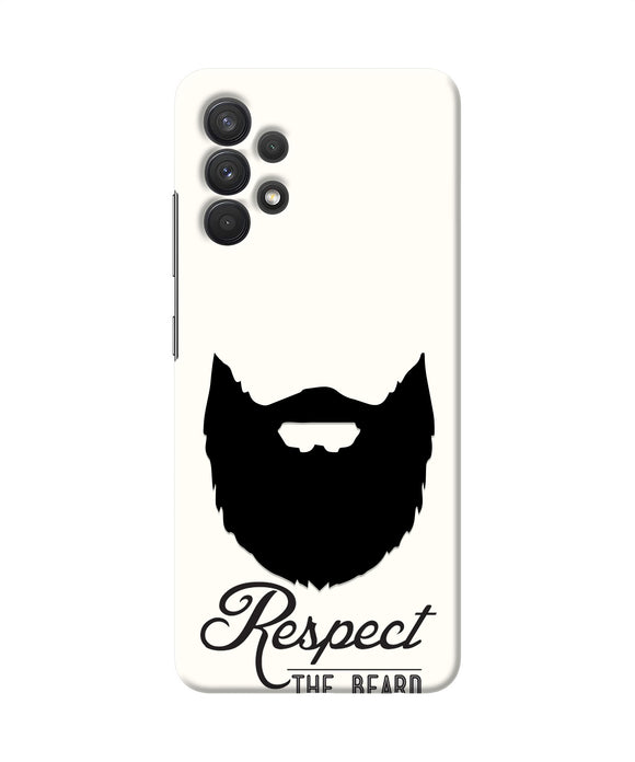 Respect the Beard Samsung A32 Real 4D Back Cover