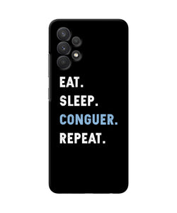 Eat sleep quote Samsung A32 Back Cover