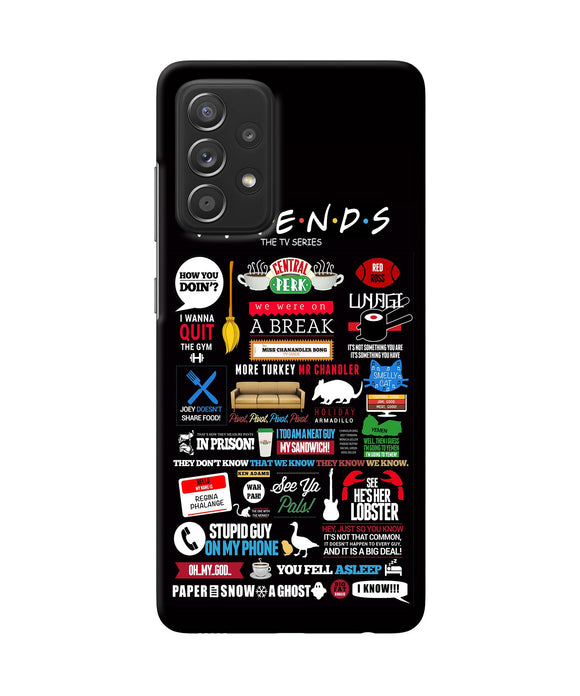 FRIENDS Samsung A52 Back Cover