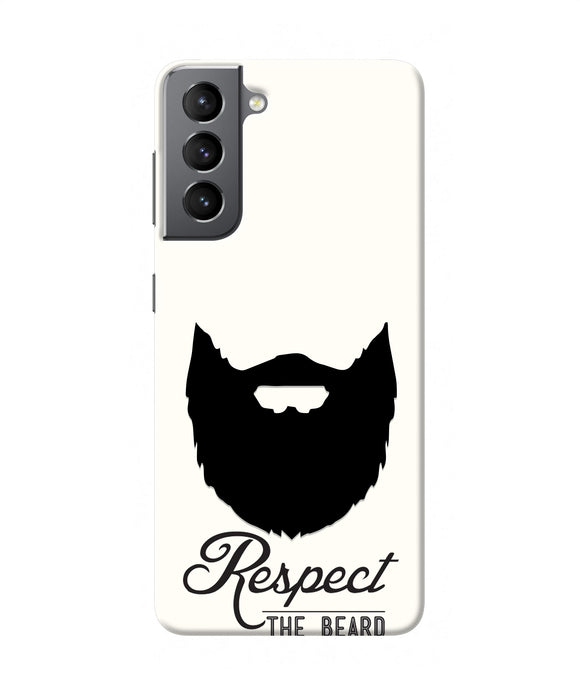 Respect the Beard Samsung S21 Real 4D Back Cover