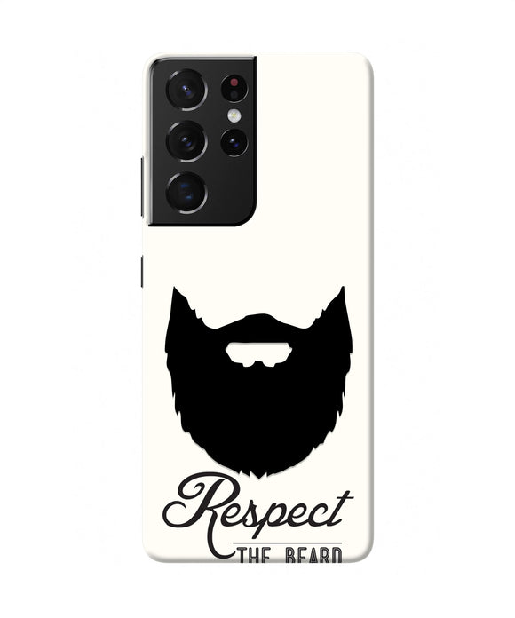 Respect the Beard Samsung S21 Ultra Real 4D Back Cover