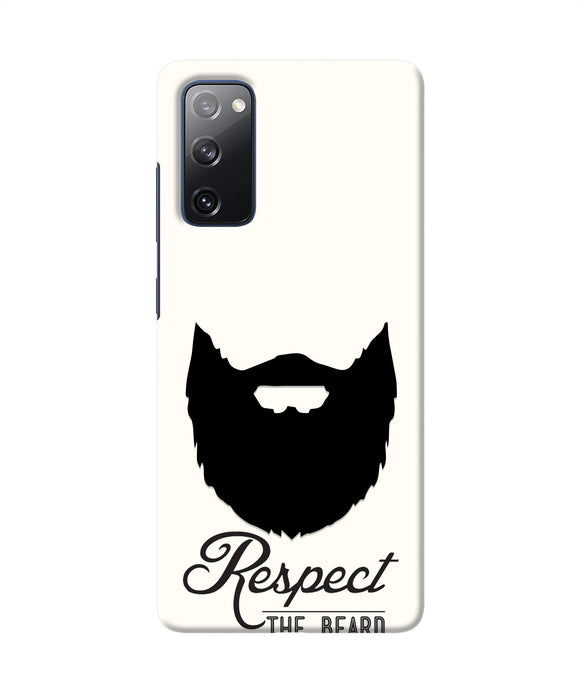 Respect the Beard Samsung S20 FE Real 4D Back Cover