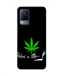 Weed Relax Quote Vivo V21 Real 4D Back Cover