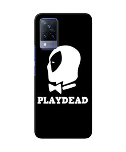 Play dead Vivo V21 Back Cover