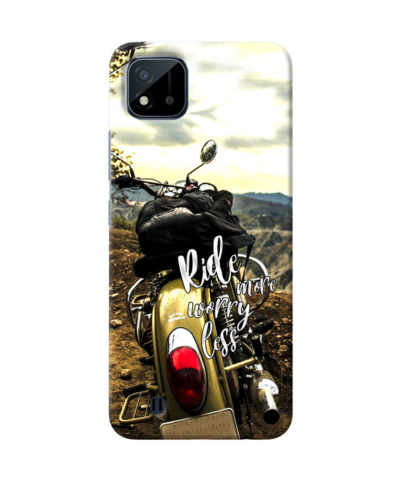 Ride more worry less Realme C20 Back Cover