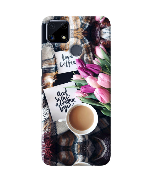 Love Coffee Quotes Realme C25 Back Cover