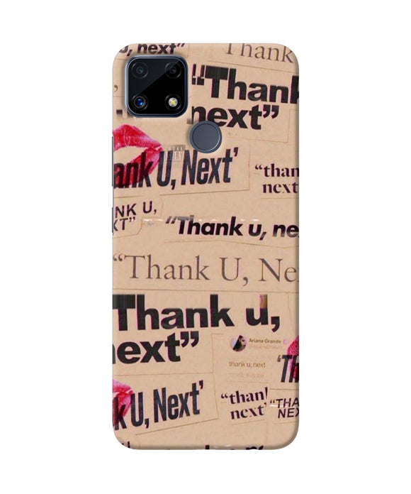 Thank you next Realme C25 Back Cover