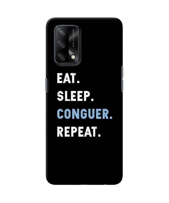 Eat sleep quote Oppo F19 Back Cover