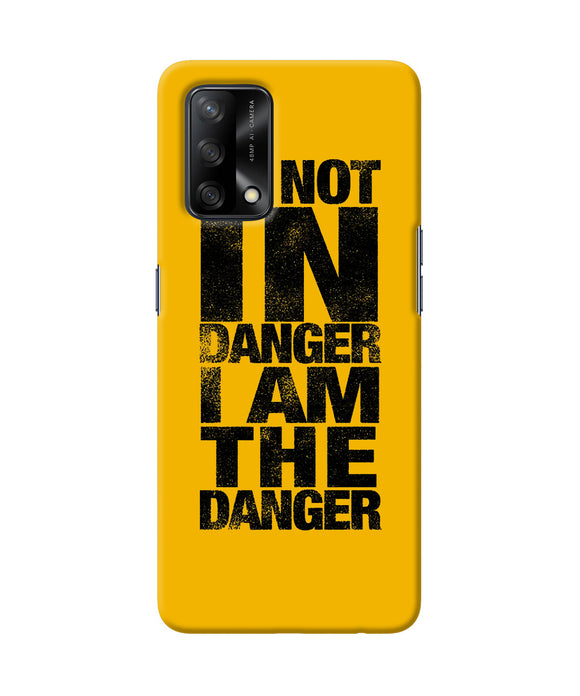 Im not in danger quote Oppo F19 Back Cover