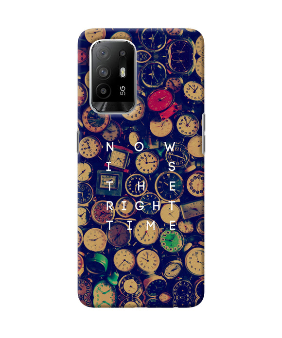 Now is the Right Time Quote Oppo F19 Pro+ Back Cover