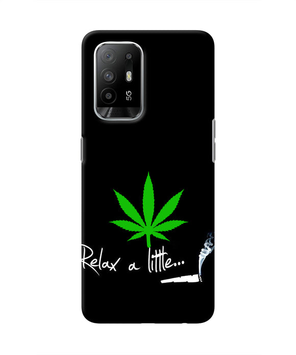 Weed Relax Quote Oppo F19 Pro+ Real 4D Back Cover