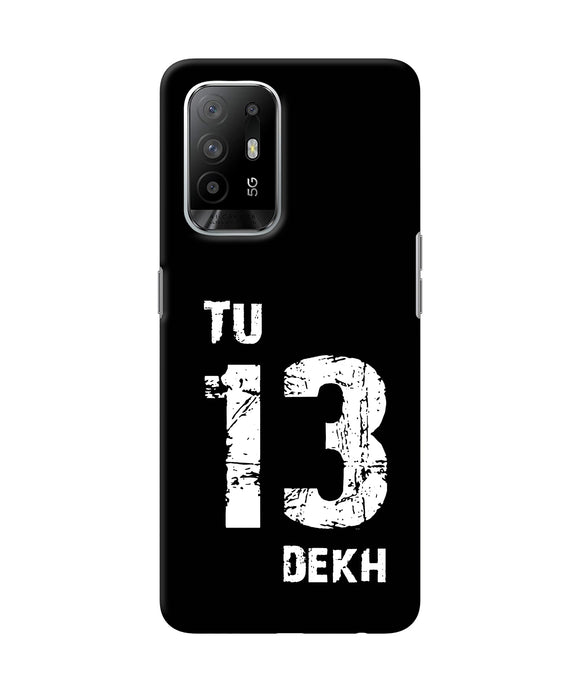 Tu tera dekh quote Oppo F19 Pro+ Back Cover