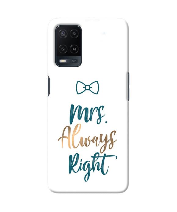 Mrs always right Oppo A54 Back Cover