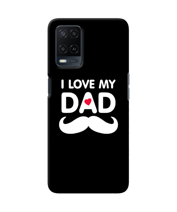 I love my dad mustache Oppo A54 Back Cover