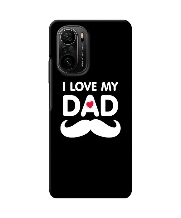 I love my dad mustache Mi 11X/11X Pro Back Cover